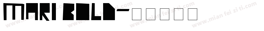 Mari Bold字体转换